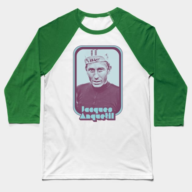 Jacques Anquetil / Retro Cycling Fan Art Design Baseball T-Shirt by DankFutura